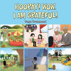 Hooray! Wow, I Am Grateful! - Drummond, Tonya