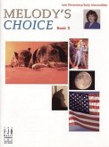 Melody's Choice, Book 2