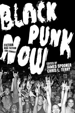 Black Punk Now - Terry, Chris L.; Spooner, James