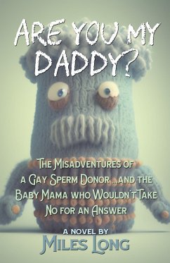 Are You My Daddy? - Long, Miles