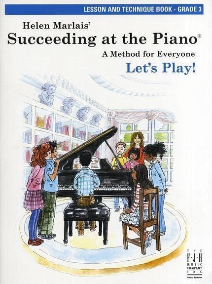 Succeeding at the Piano, Lesson and Technique Book - Grade 3 Succeeding at the Piano, Lesson and Technique Book - Grade 3