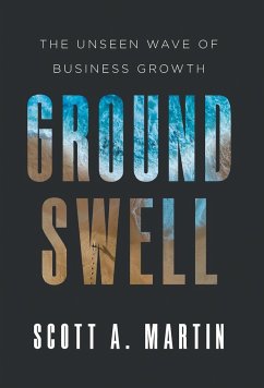 Groundswell - Martin, Scott A.