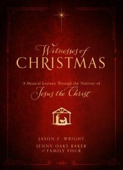 Witnesses of Christmas - Wright, Jason F