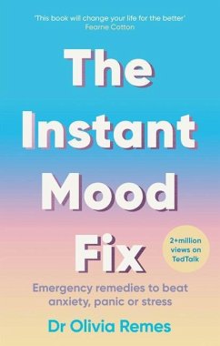 The Instant Mood Fix - Remes, Olivia