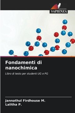 Fondamenti di nanochimica - M., Jannathul Firdhouse;P., Lalitha