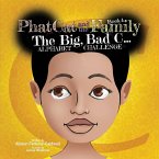 Phat Cat and the Family - The Big, Bad C... Alphabet Challenge