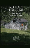No Place Like Home: Short Stories From The Landing
