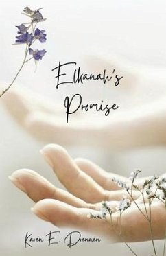 Elkanah's Promise - Drennen, Karen E.