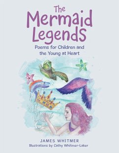 The Mermaid Legends - Whitmer, James