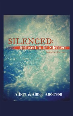 Silenced - Anderson, Albert; Anderson, Aimee