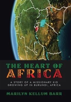 The Heart of Africa - Barr, Marilyn Kellum