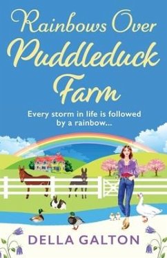 Rainbows Over Puddleduck Farm - Galton, Della