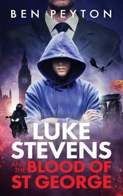 Luke Stevens and the Blood of St George - Peyton, Ben