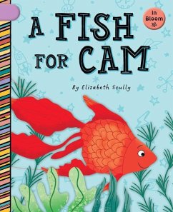 A Fish for CAM - Scully, Elizabeth