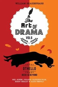 The Art of Drama, Volume 6 - Harrison-Oram, Johanna; Meally, Michael; Penfold, Alice