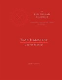 Red Thread Academy - Year 3: Mastery (Course Manual)