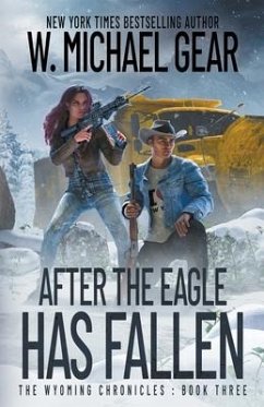 After The Eagle Has Fallen - Gear, W Michael