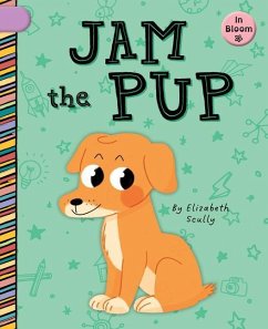 Jam the Pup - Scully, Elizabeth