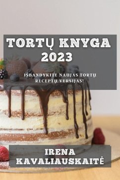 Tort¿ Knyga 2023 - Kavaliauskait¿, Irena