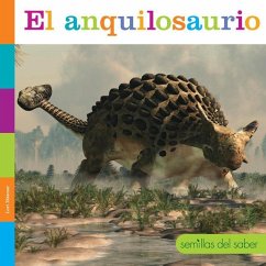El Anquilosaurio - Dittmer, Lori