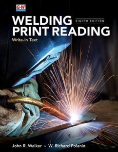 Welding Print Reading - Walker, John R; Polanin, W Richard