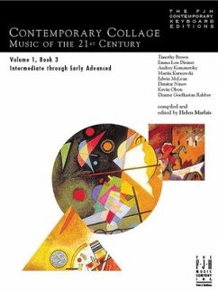 Contemporary Collage -- Music of the 21st Century, Vol 1 Bk 3