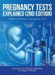 Pregnancy Tests Explained (2Nd Edition) - Bild 1