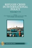 Refugee Crisis in International Policy Volume V-VI: Refugees in Turkey and Beyond