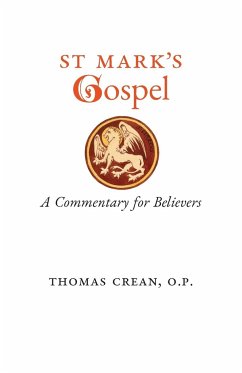St. Mark's Gospel - Crean, Thomas