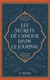 Les Secrets de L'amour Divin Le Journal (eBook, ePUB)