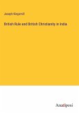 British Rule and British Christianity in India