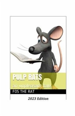 Pulp Rats: an unpleasant tale - Thompson, Jim