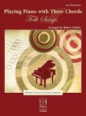 Playing the Piano with Three Chords -- Folk Songs