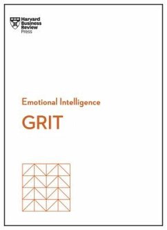 Grit (HBR Emotional Intelligence Series) - Review, Harvard Business; Duckworth, Angela L; Copeland, Misty; Polson, Shannon Huffman; Chamorro-Premuzic, Tomas