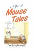 A Year of Mouse Tales