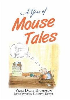 A Year of Mouse Tales - Thompson, Vicki Davis