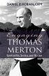 Engaging Thomas Merton: Spirituality,... - Bild 1