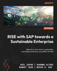 RISE with SAP towards a Sustainable Enterprise - Zafar, Adil; Alturi, Dharma; Taur, Sanket