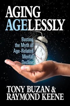 Aging Agelessly - Buzan, Tony; Keen, Raymond