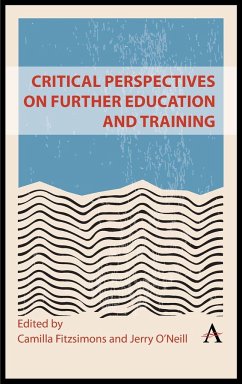 Critical Perspectives on Further Education and Training