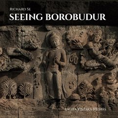 Seeing Borobudur - Se, Richard; Sabapathy, T.K.