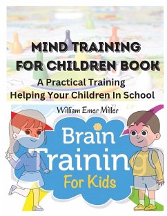 Mind Training For Children Book - William Emer Miller