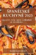¿pan¿lské Kuchyn¿ 2023 - Bild 1