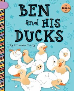 Ben and His Ducks - Scully, Elizabeth
