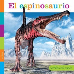 El Espinosaurio - Dittmer, Lori