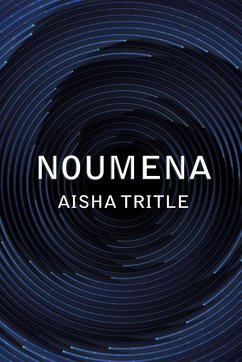 Noumena - Tritle, Aisha