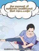 The Manual of Authentic Traditional Thai Massage