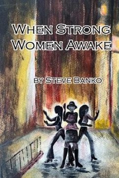 When Strong Women Awake - Banko, Steve