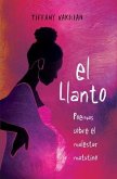El Llanto (eBook, ePUB)