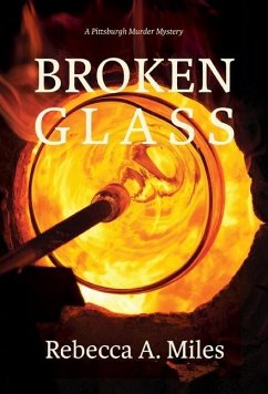 Broken Glass - Miles, Rebecca A